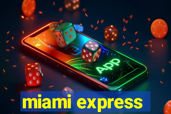 miami express